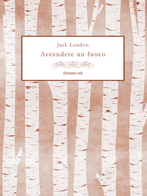 cover image of Accendere un fuoco